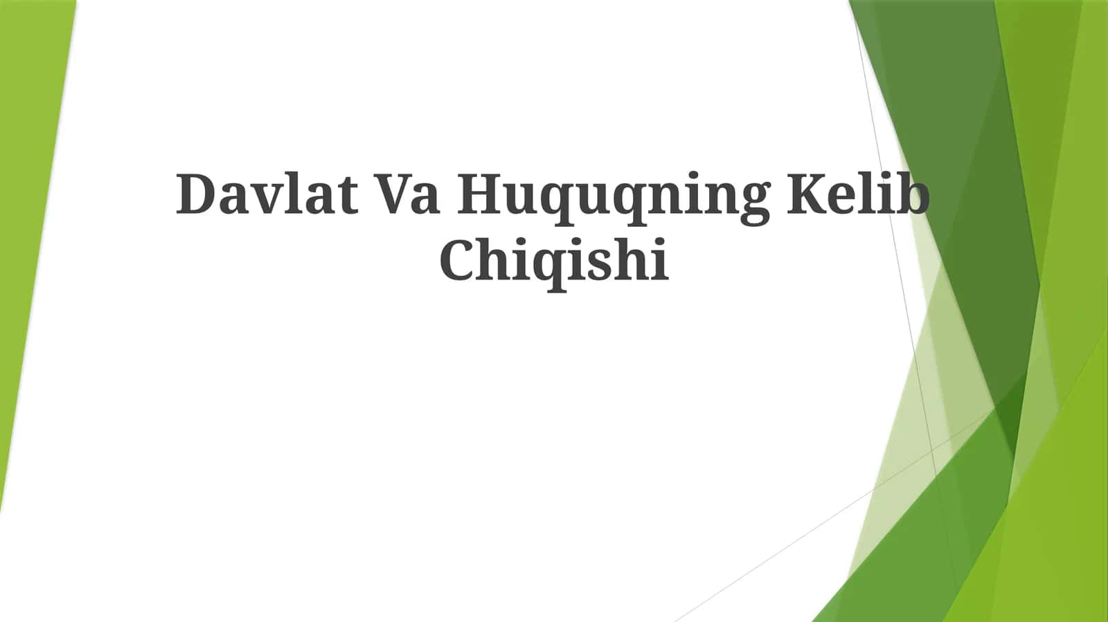 Davlat Va Huquqning Kelib Chiqishi 1