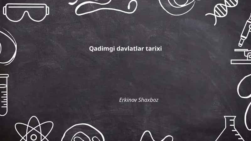 Qadimgi davlatlar tarixi 1