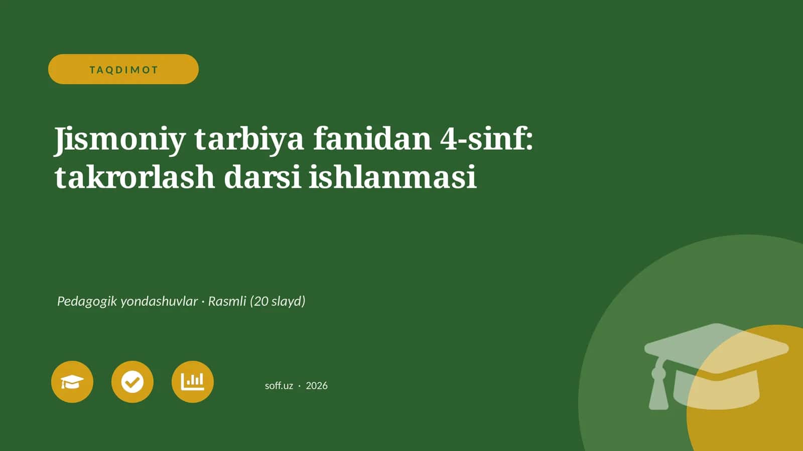 Jismoniy tarbiya fanidan 4-sinf: takrorlash darsi ishlanmasi 1
