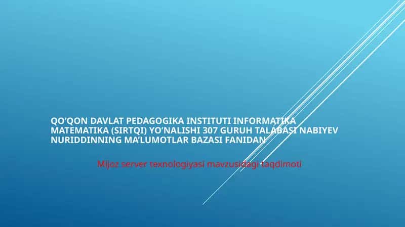 Mijoz-Server texnologiyasi 1