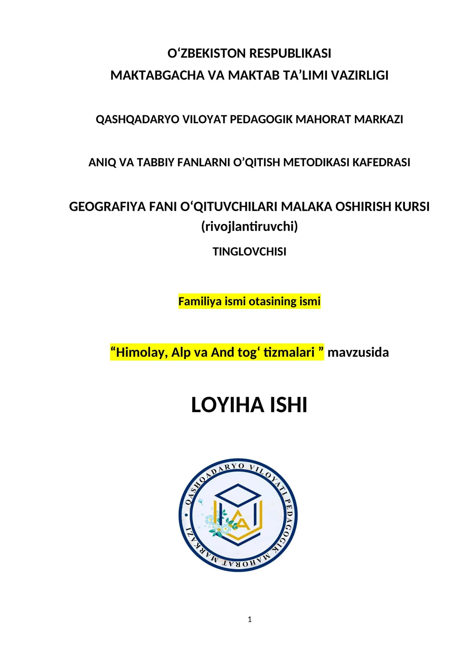 “Himolay, Alp va And tog‘ tizmalari ” mavzusida LOYIHA ISHI 1