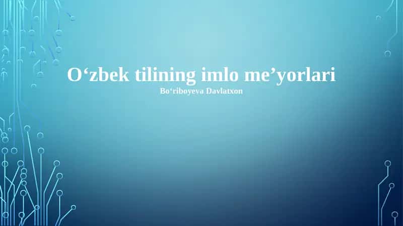 Oʻzbek tilining imlo meʼyorlari 1