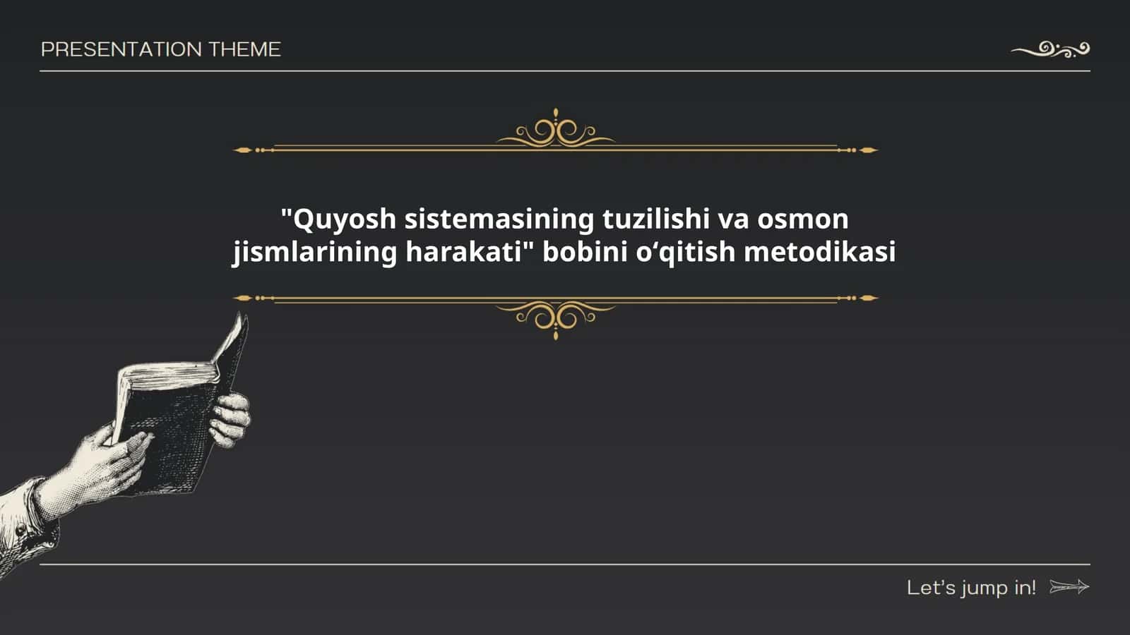 "Quyosh sistemasining tuzilishi va osmon jismlarining harakati" bobini oʻqitish metodikasi 1