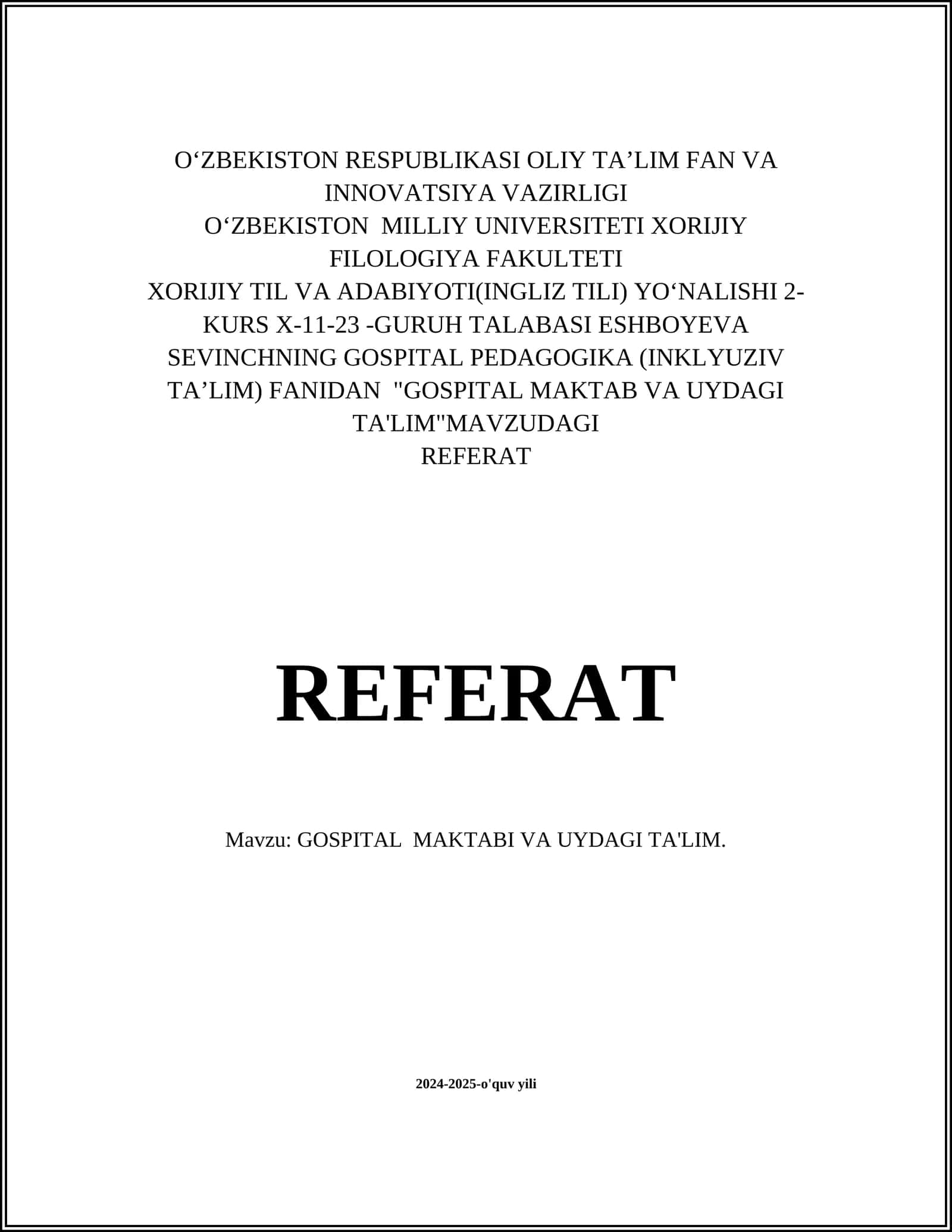 GOSPITAL MAKTABI VA UYDAGI TA'LIM 1