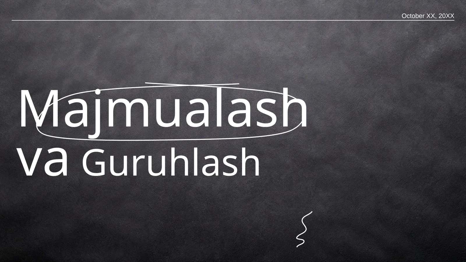 Majmualash va Guruhlash 1