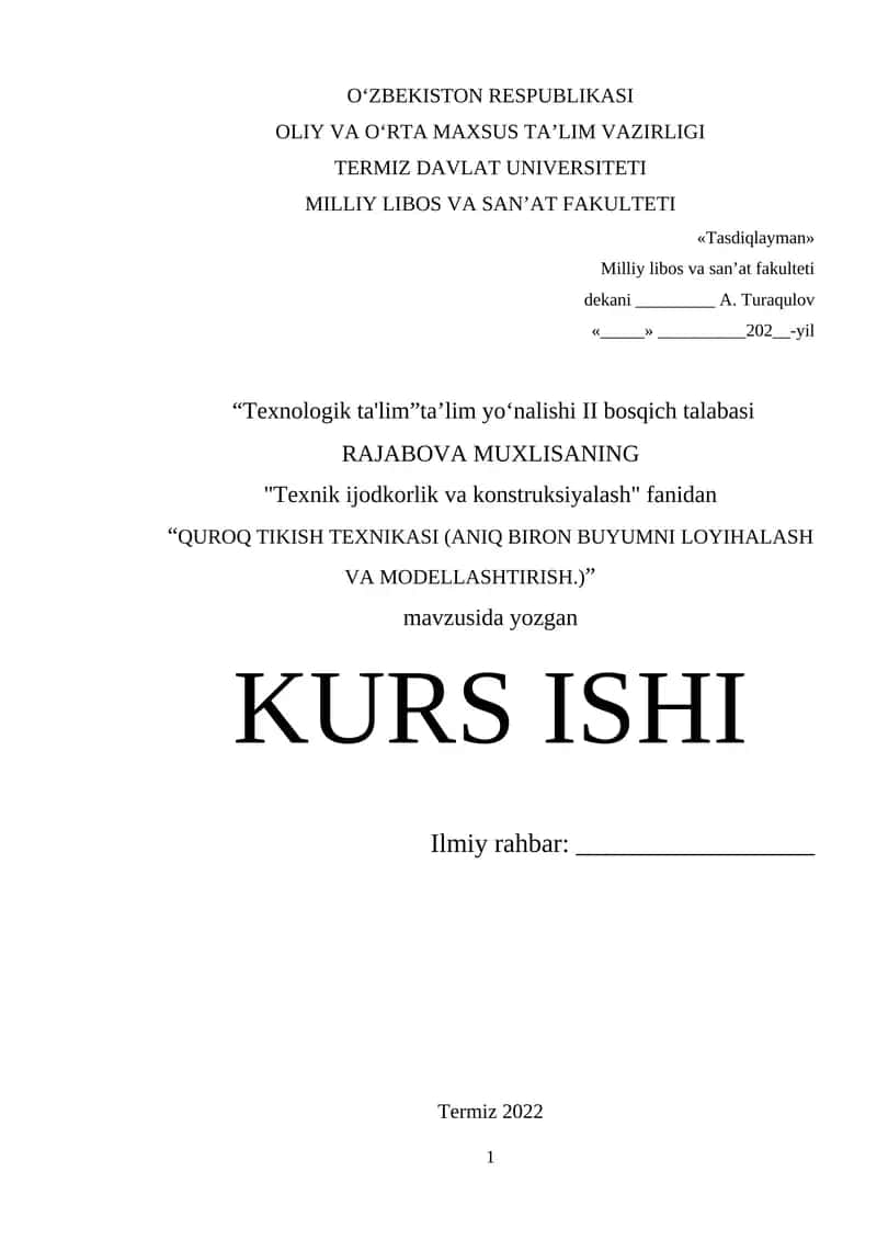 QUROQ TIKISH TEXNIKASI (ANIQ BIRON BUYUMNI LOYIHALASH VA MODELLASHTIRISH) 1
