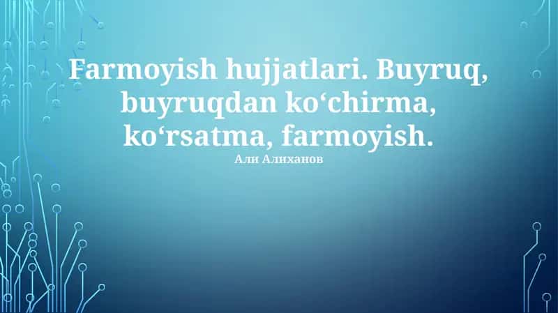 Farmoyish hujjatlari 1