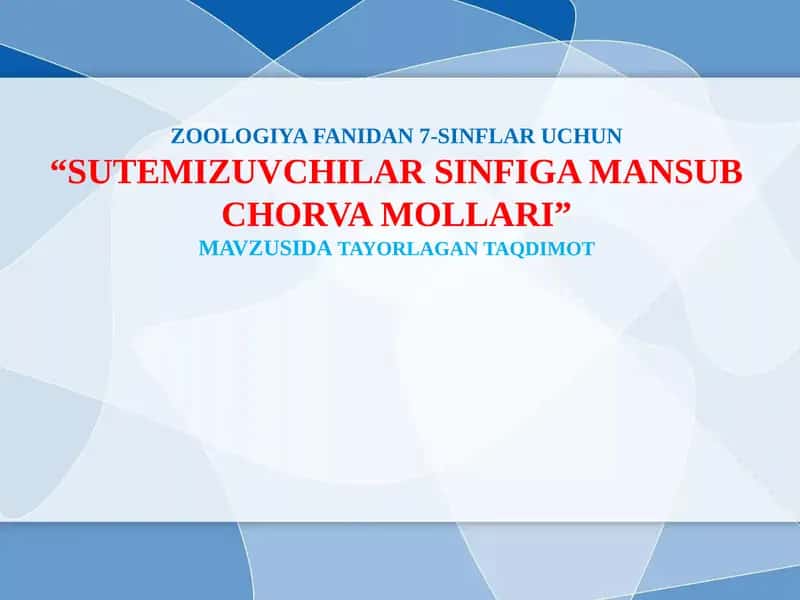 SUTEMIZUVCHILAR SINFIGA MANSUB CHORVA MOLLARI 1