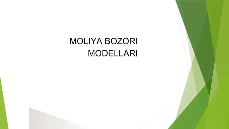 MOLIYA BOZORI MODELLARI 1
