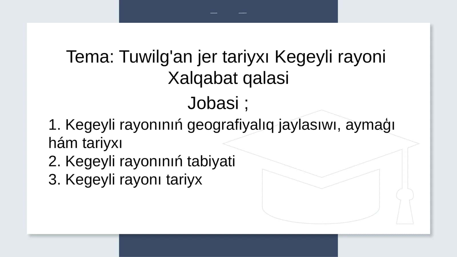 Tuwilg'anjertariyxı Kegeyli rayoni Xalqabatqalasi 1
