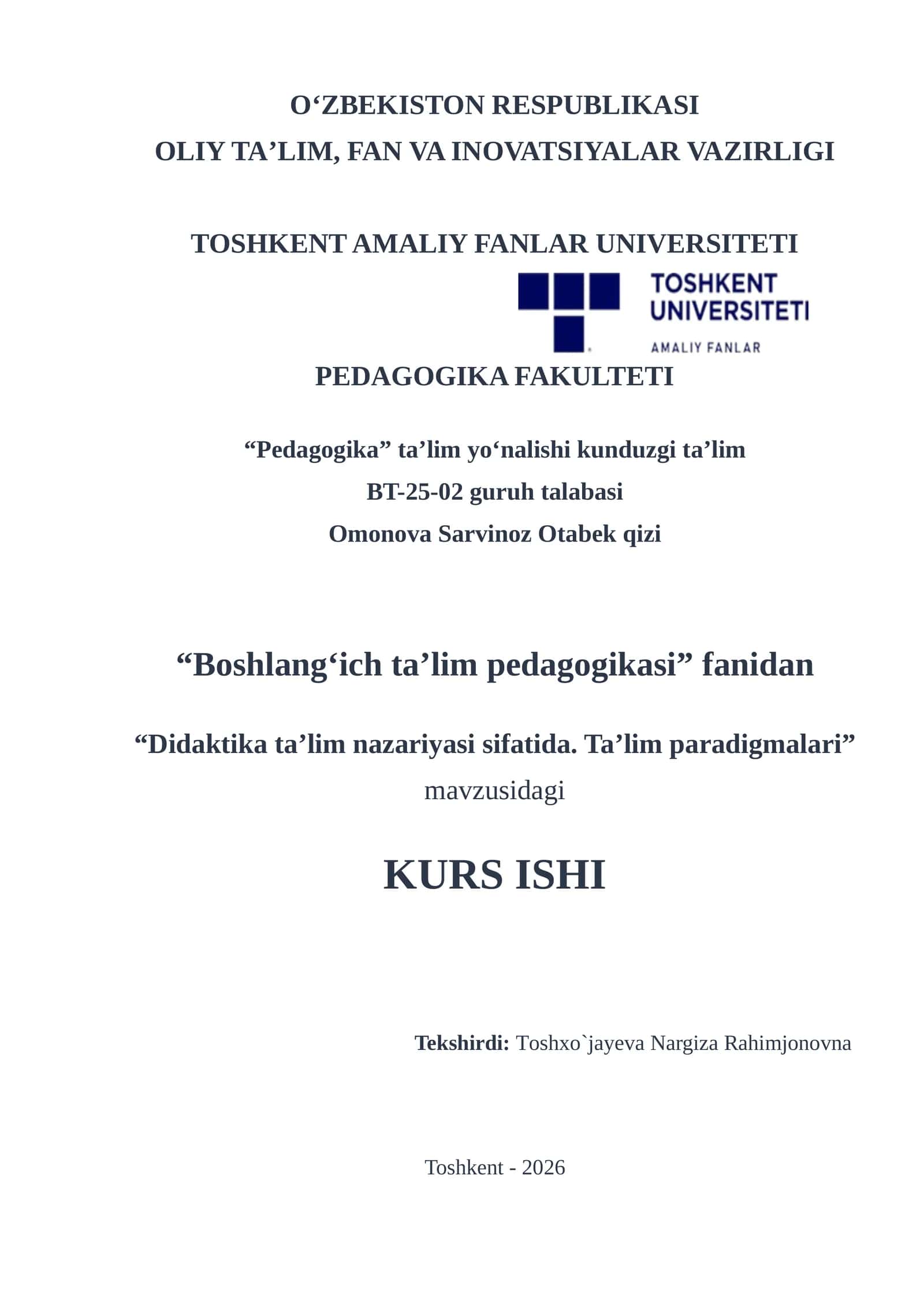 “Didaktika ta’lim nazariyasi sifatida. Ta’lim paradigmalari”
mavzusidagi 1