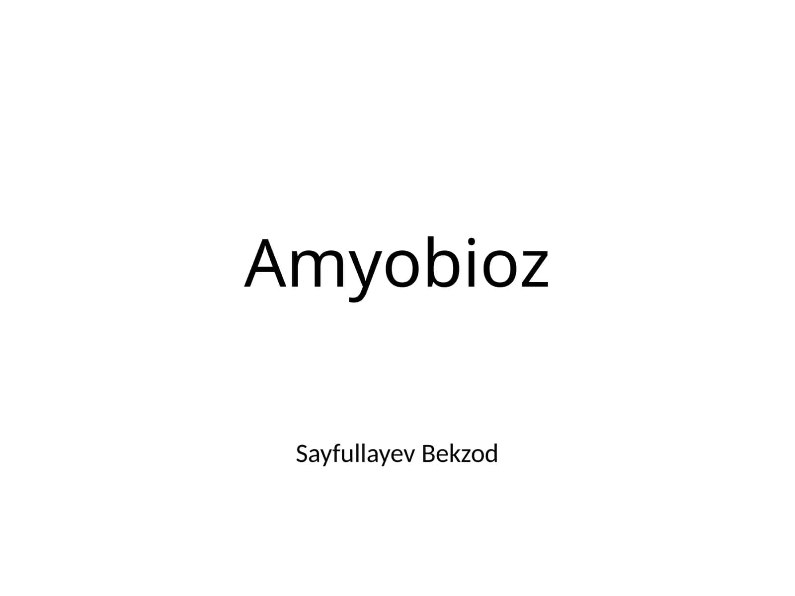 Amyobioz 1
