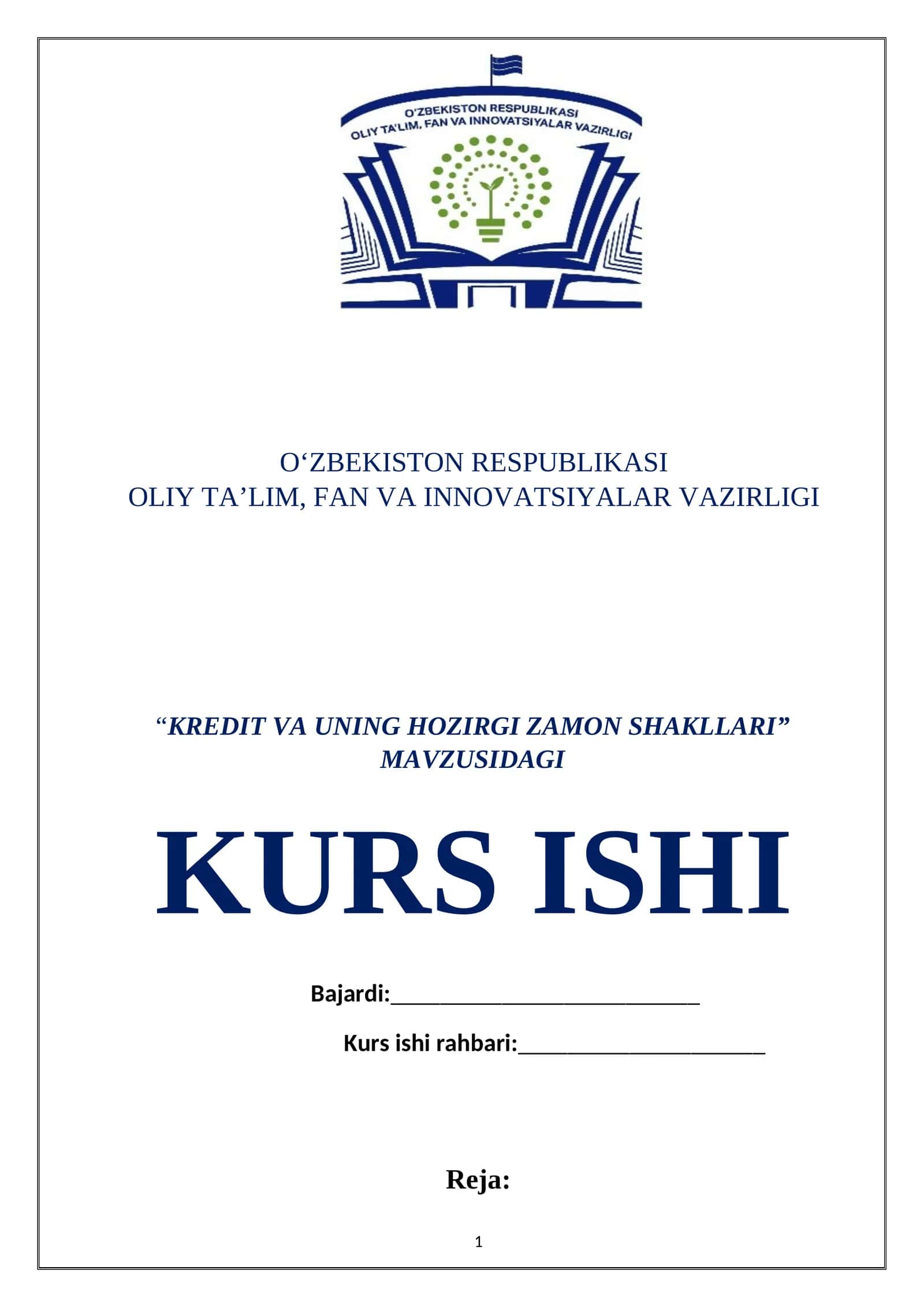 KREDIT VA UNING HOZIRGI ZAMON SHAKLLARI KURS ISHI 1