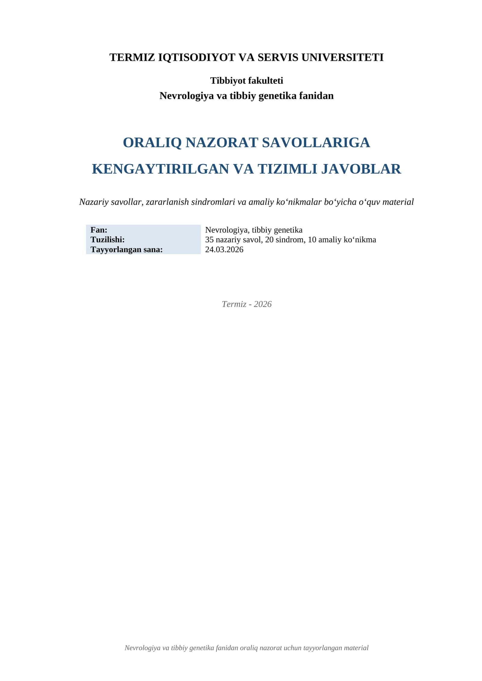 NEVRALOGIYA FANI ORALIQ NAZORAT SAVOLLARIGA 1