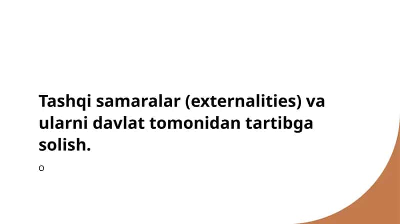 Tashqi samaralar va ularning iqtisodiy va ijtimoiy ta'siri 1