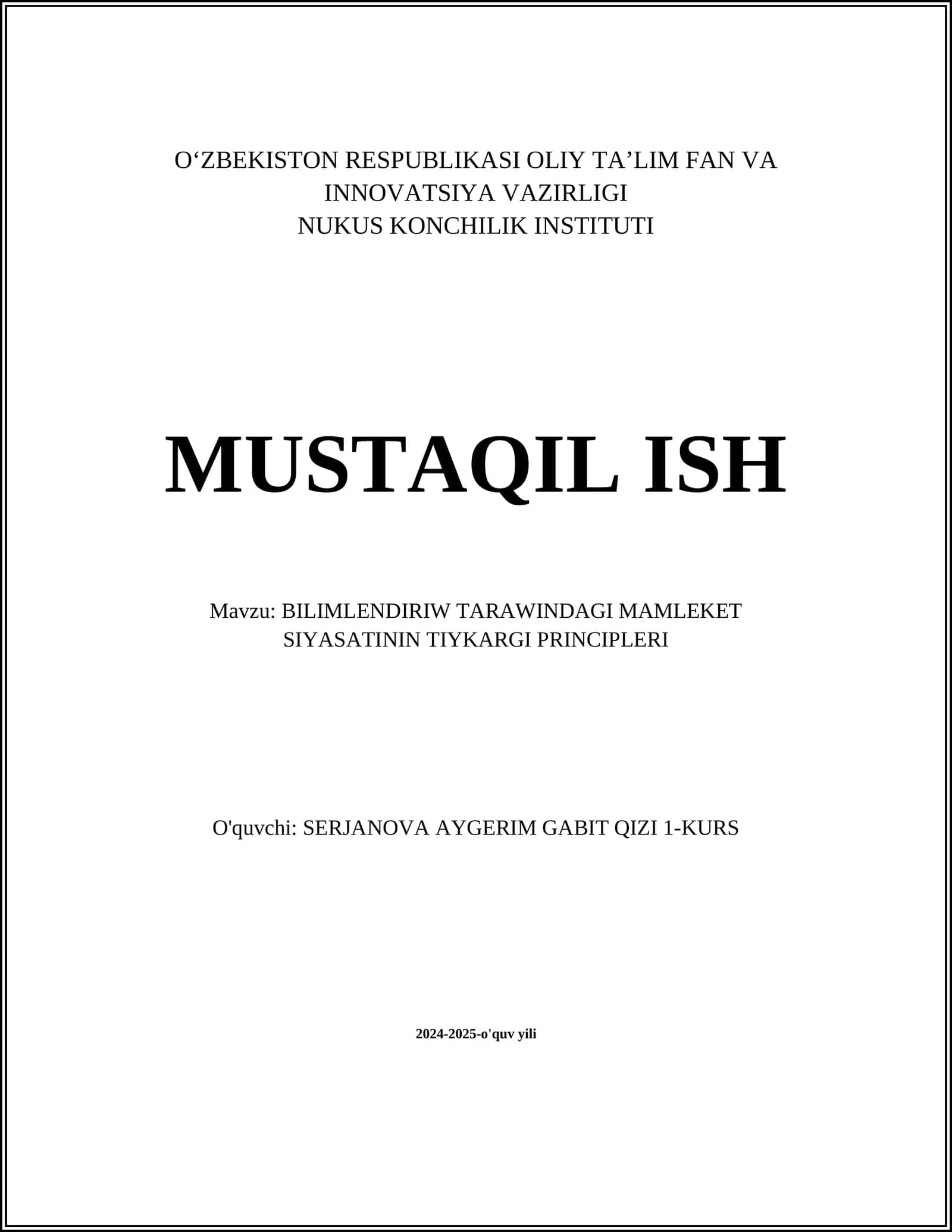 BILIMLENDIRIW TARAWINDAGI MAMLEKET SIYASATININ TIYKARGI PRINCIPLERI 1