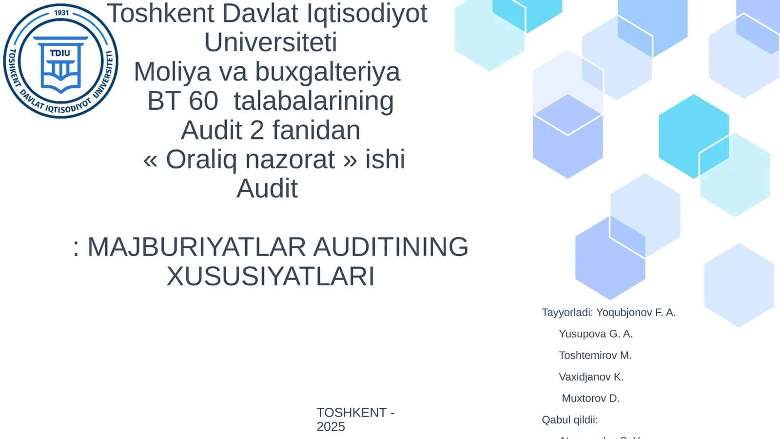 Audit: MAJBURIYATLAR AUDITINING XUSUSIYATLARI 1