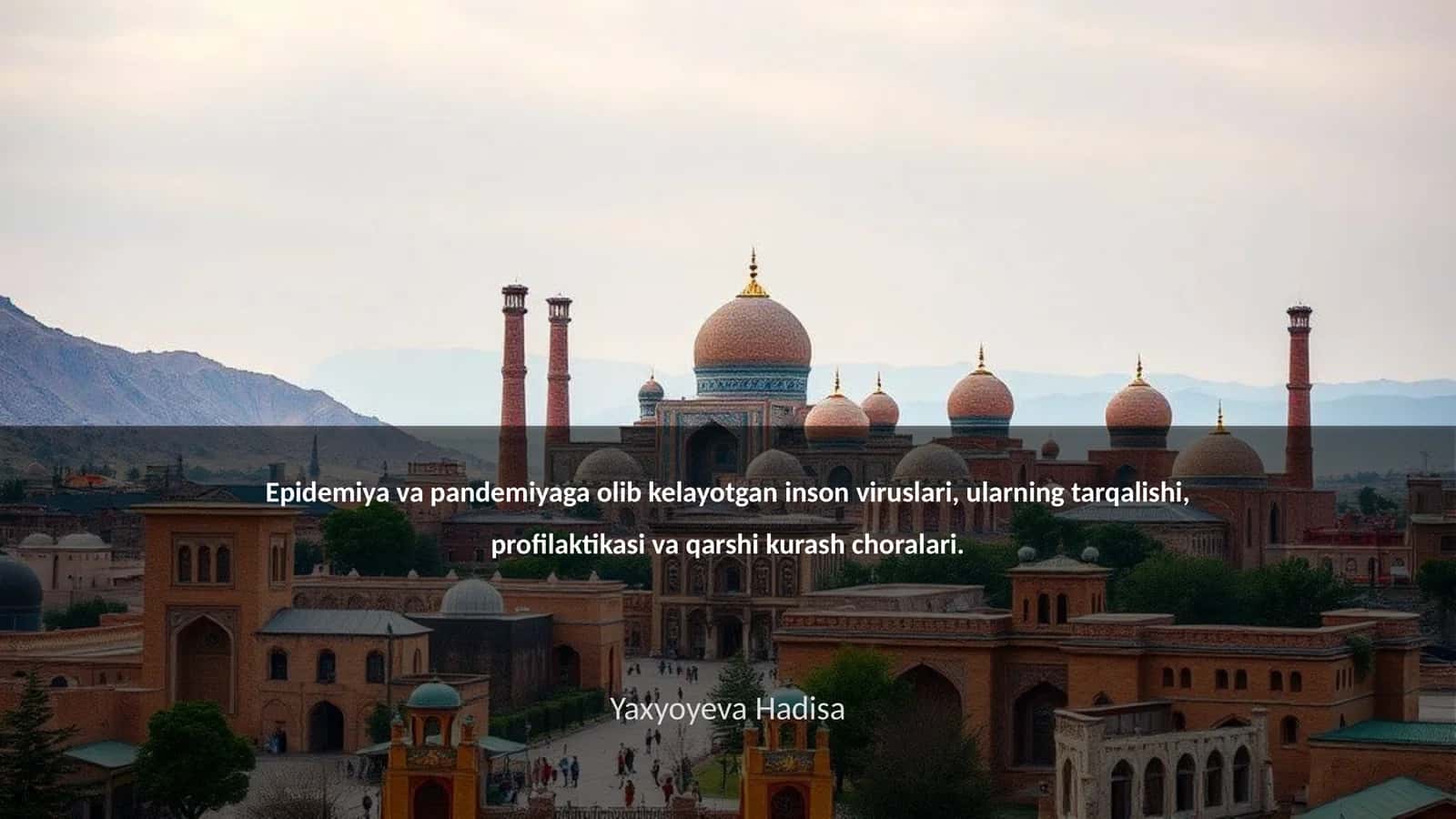 Yaxyoyeva Hadisa 1