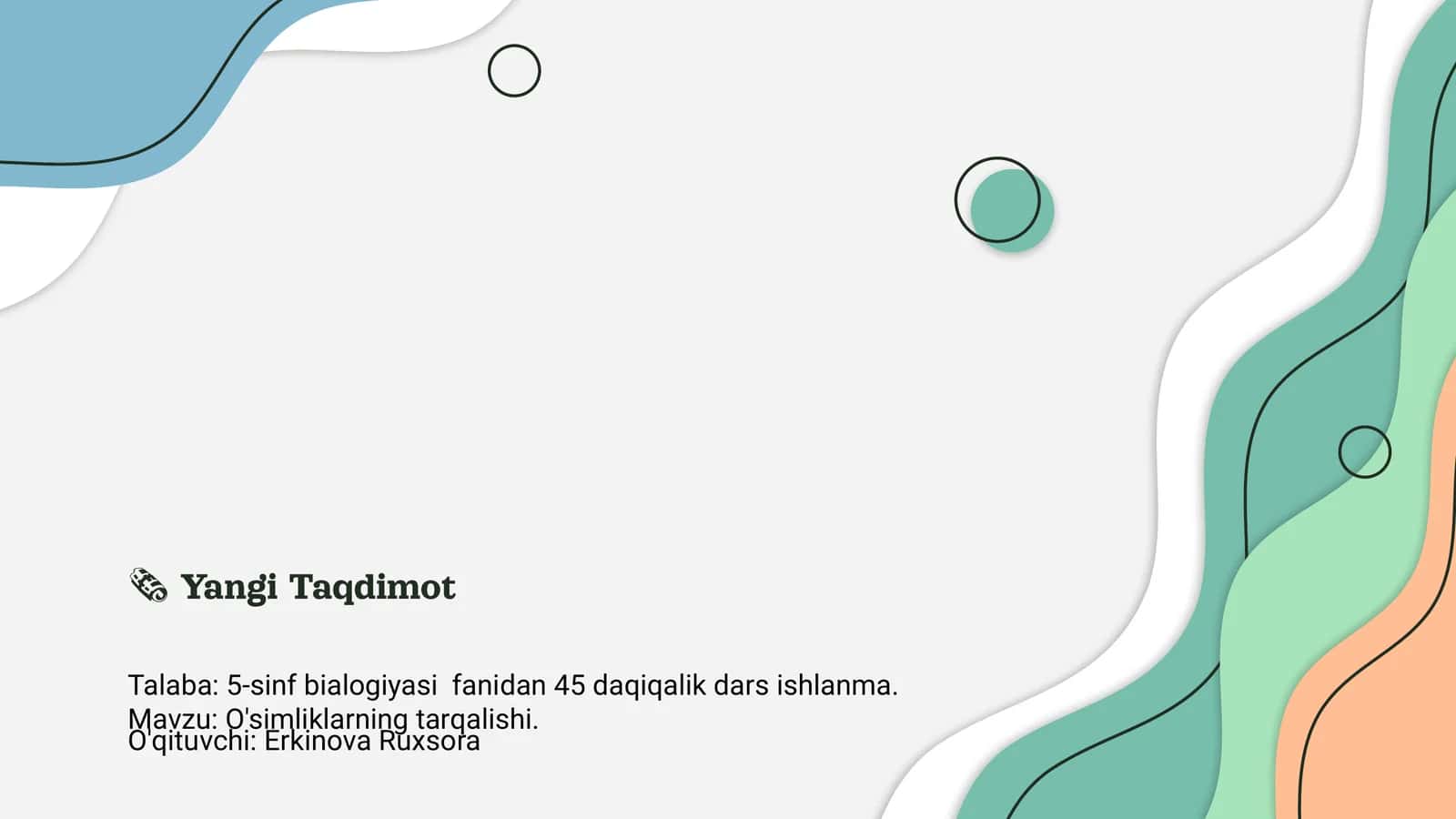 5-sinf bialogiyasi fanidan 45 daqiqalik dars ishlanma 1