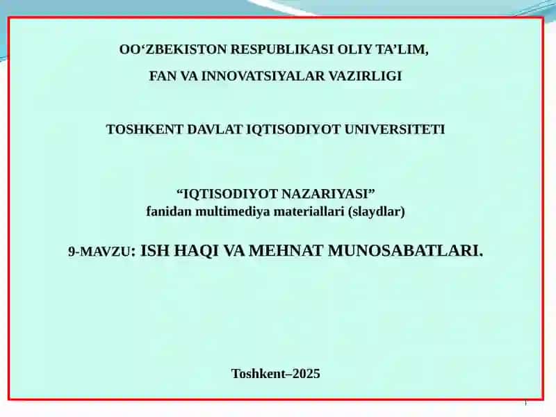 Ish haqi va mehnat munosabatlari