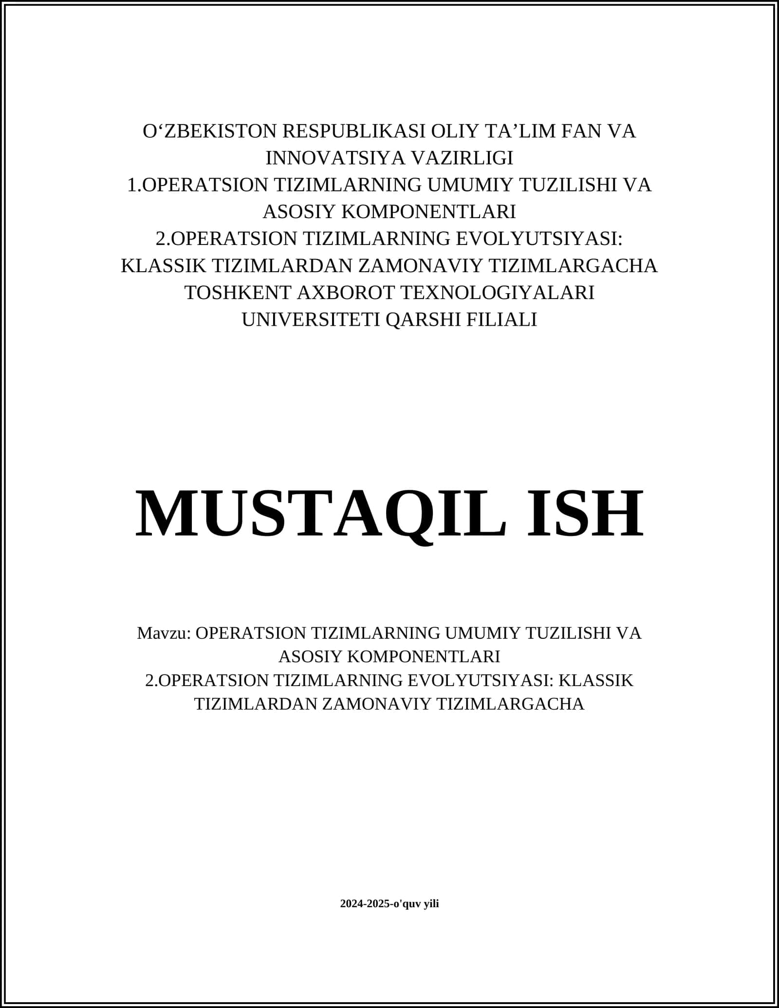 OPERATSION TIZIMLARNING UMUMIY TUZILISHI VA ASOSIY KOMPONENTLARI 1