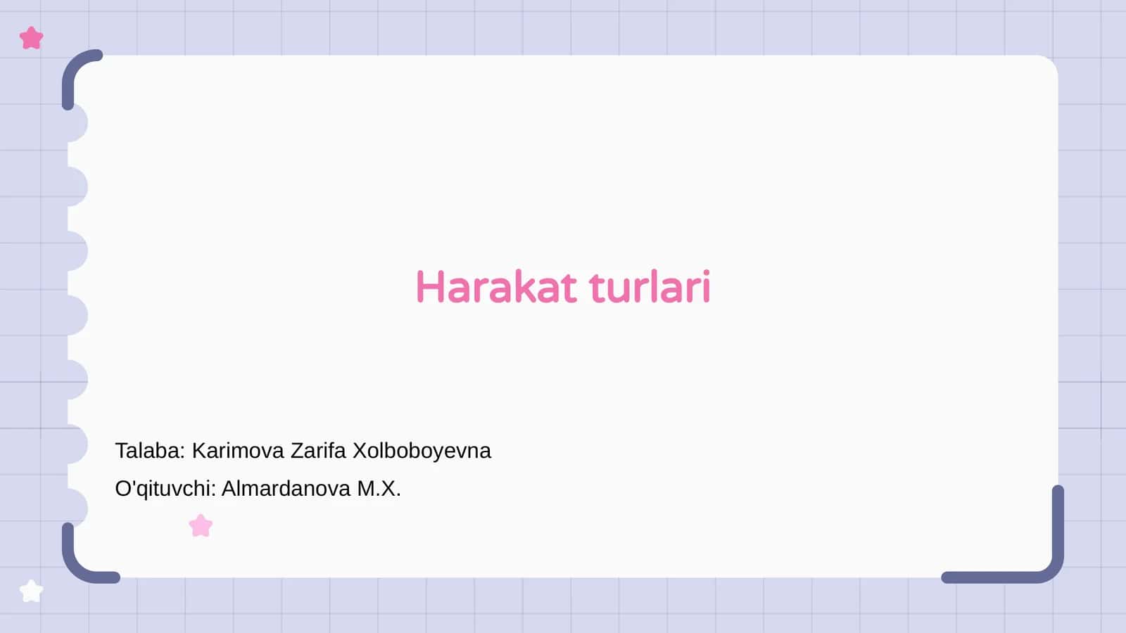 Harakat turlari 1