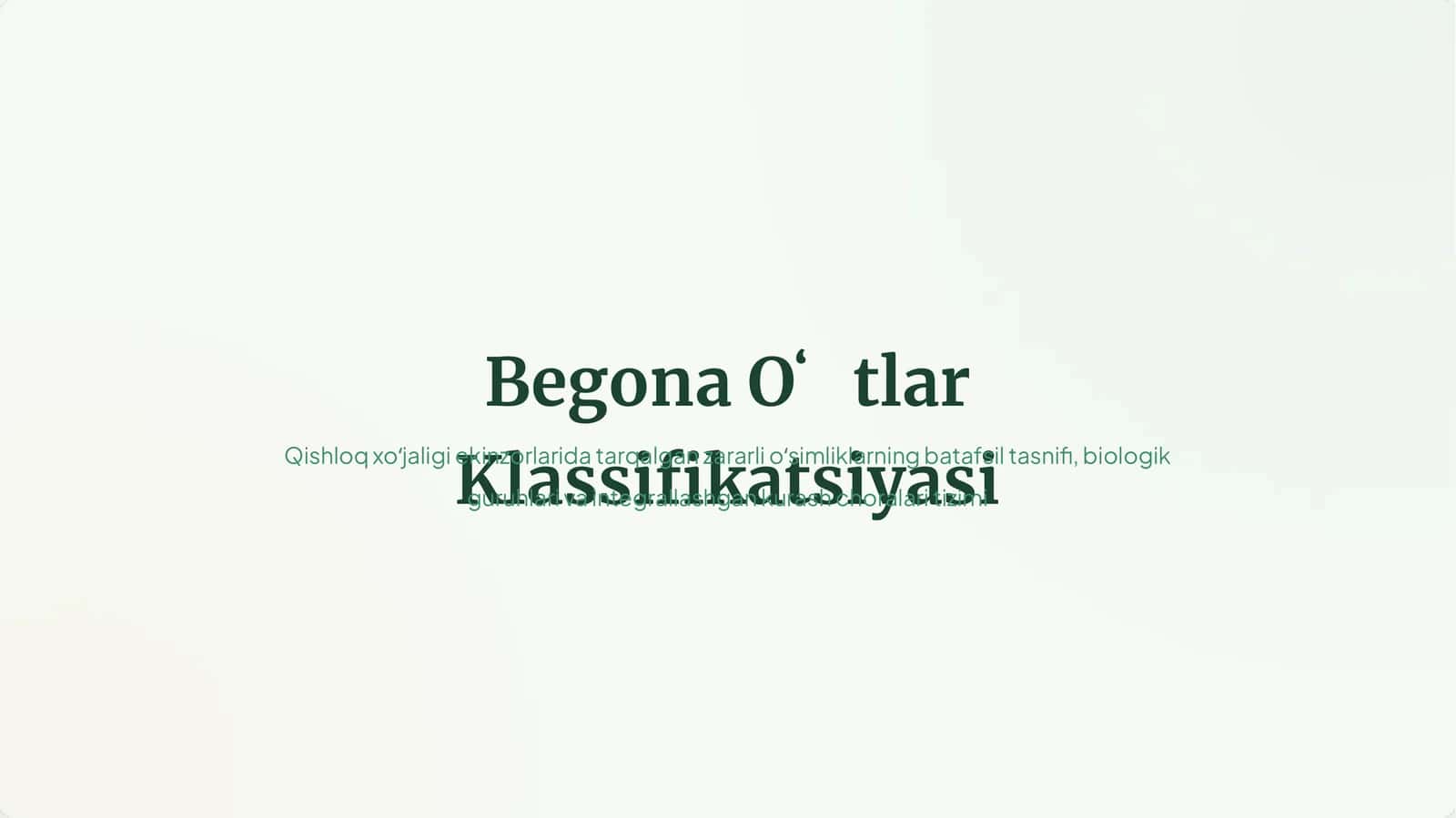 Begona Oʻtlar Klassifikatsiyasi 1