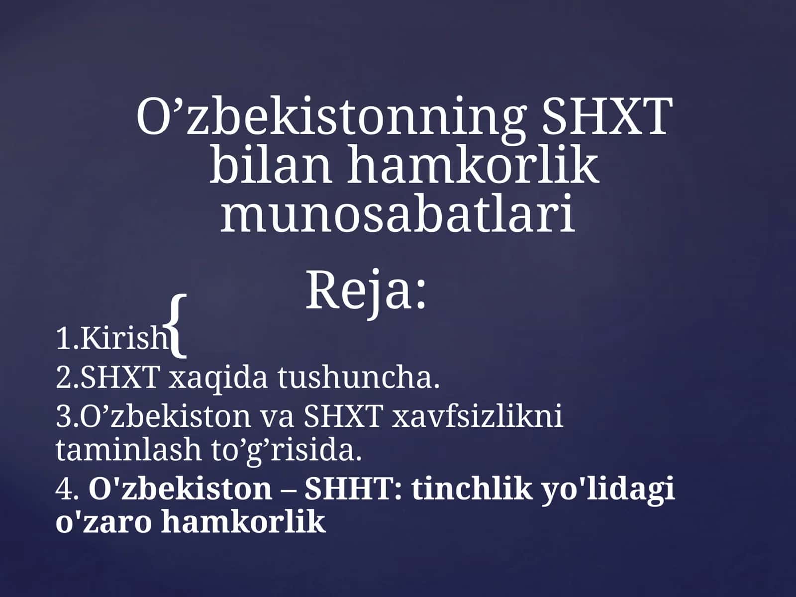 O’zbekistonning SHXT bilan hamkorlik munosabatlari 1