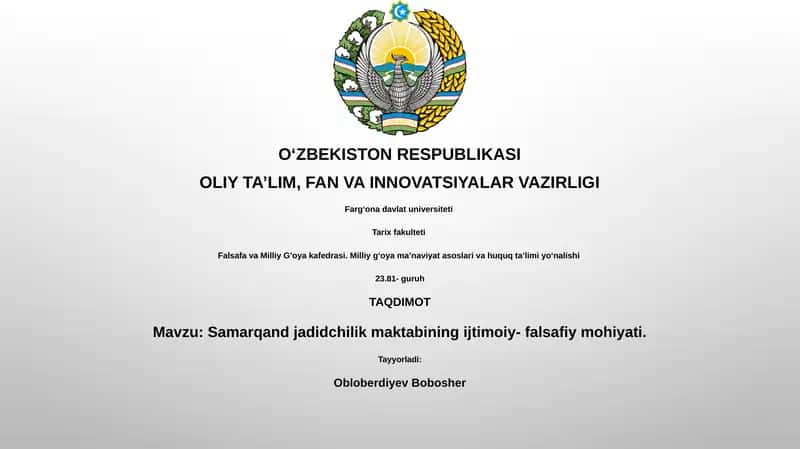 Samarqand jadidchilik maktabining ijtimoiy- falsafiy mohiyati 1
