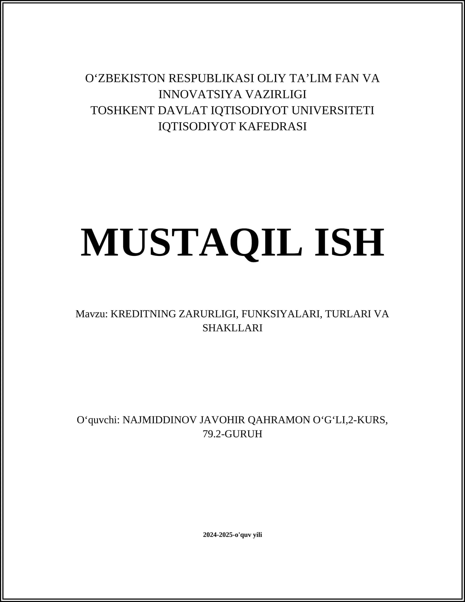 KREDITNING ZARURLIGI, FUNKSIYALARI, TURLARI VA SHAKLLARI 1