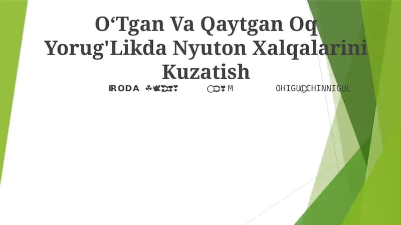 O‘Tgan Va Qaytgan Oq Yorug'Likda Nyuton Xalqalarini Kuzatish 1