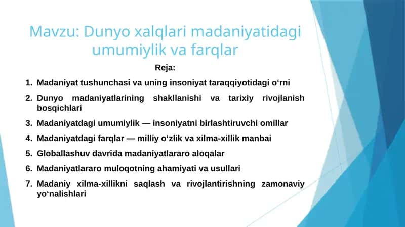 Dunyo xalqlari madaniyatidagi umumiylik va farqlar 1