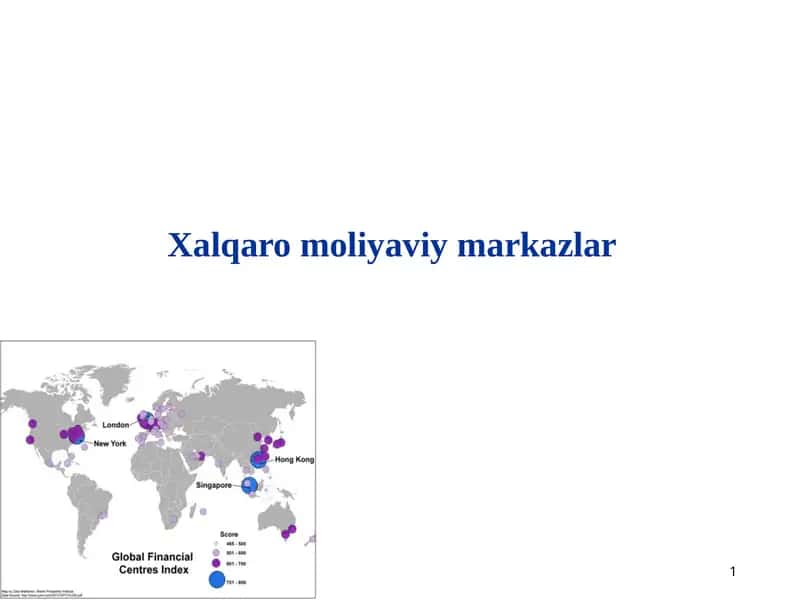 Xalqaro moliyaviy markazlar. 1