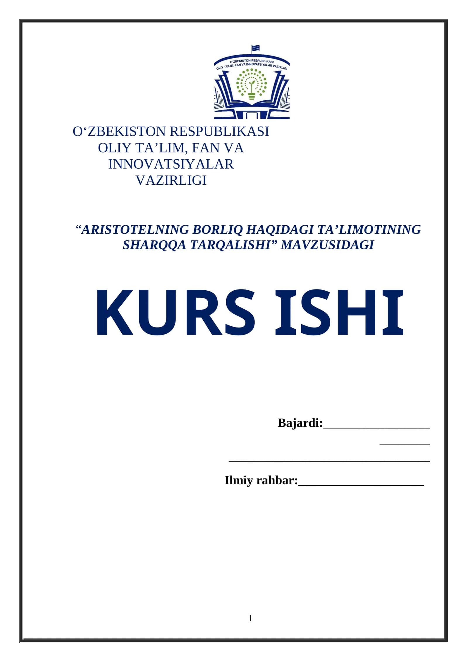 ARISTOTELNING BORLIQ HAQIDAGI TA’LIMOTINING SHARQQA TARQALISHI MAVZUSIDAGI KURS ISHI 1