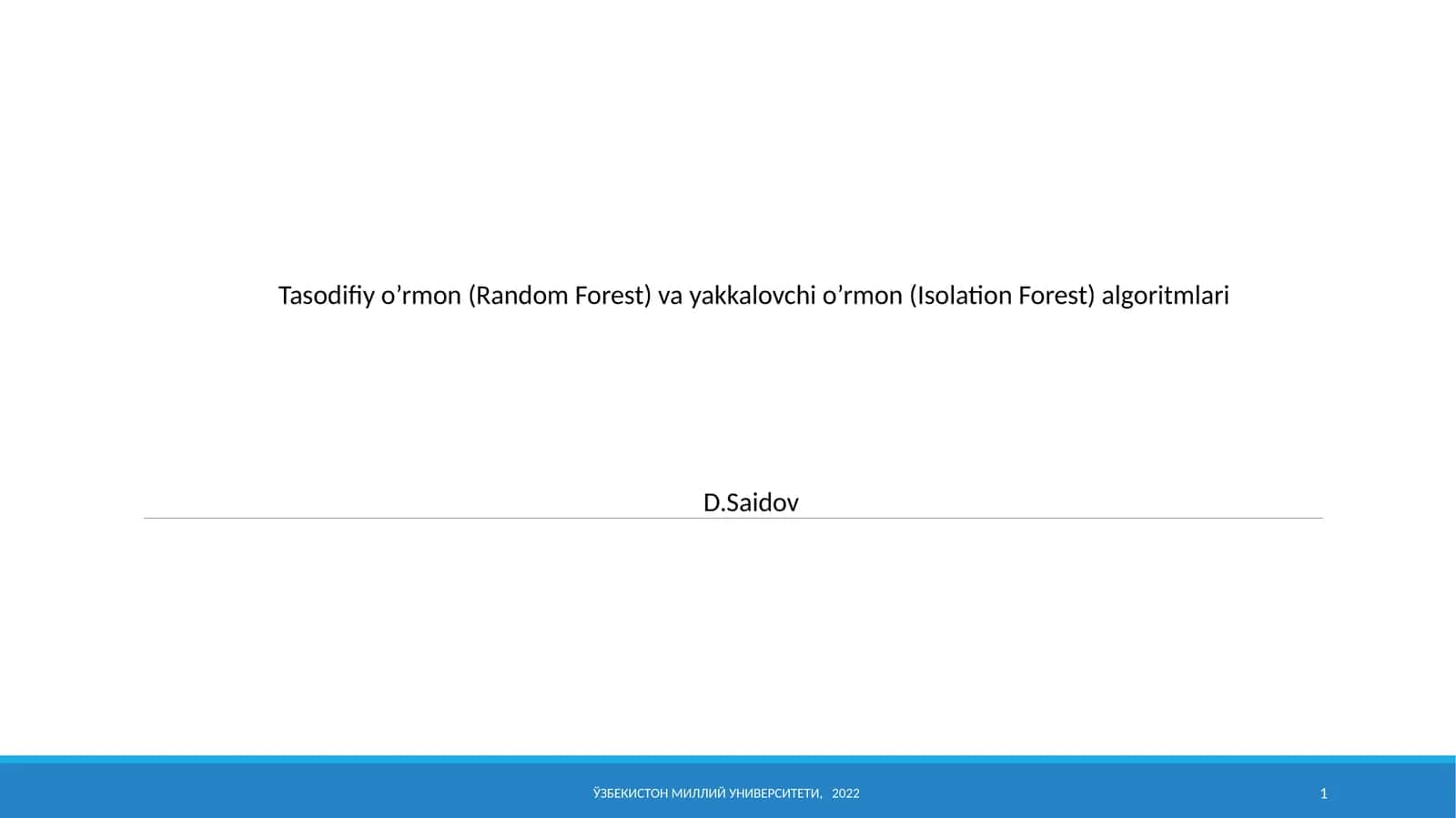 Tasodifiy o'rmon (Random Forest) va yakkalovchi o'rmon (Isolation Forest) algoritmlari 1