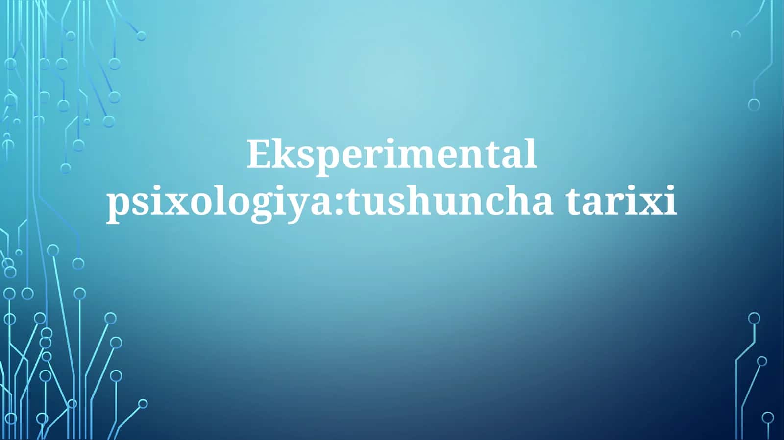 Eksperimentalpsixologiya:tushunchatarixi 1