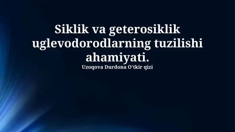 Siklik va Getsiklik Uglevodorodlarning Tuzilishi va Nomenklaturasi 1