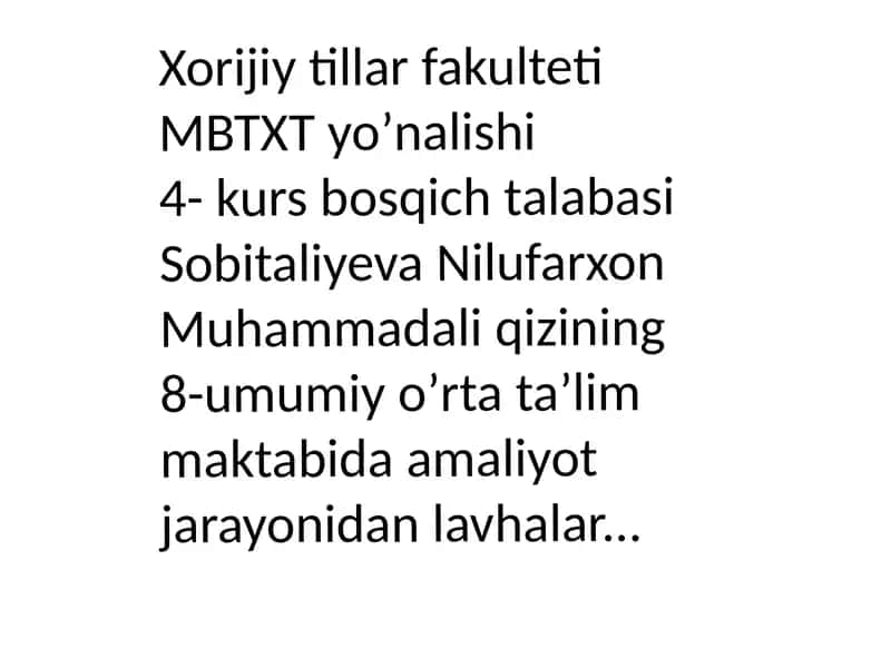 8-umumiy oʼrta taʼlim maktabida amaliyot jarayonidan lavhalar 1