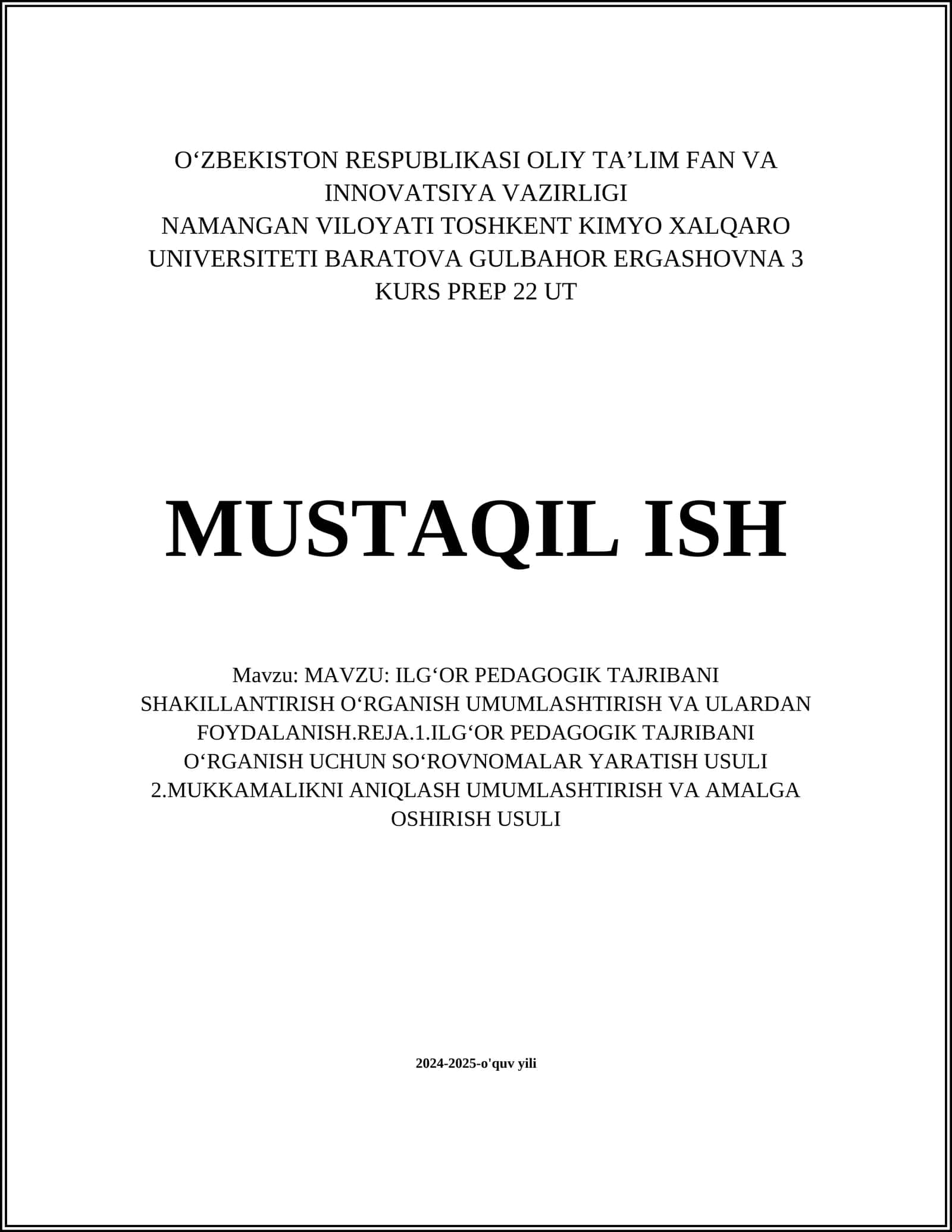 ILGʻOR PEDAGOGIK TAJRIBANI SHAKILLANTIRISH OʻRGANISH UMUMLASHTIRISH VA ULARDAN FOYDALANISH 1