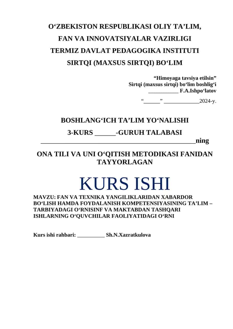 FAN VA TEXNIKA YANGILIKLARIDAN XABARDOR BO‘LISH HAMDA FOYDALANISH KOMPETENSIYASINING TA’LIM –TARBIYADAGI O‘RNISINF VA MAKTABDAN TASHQARI ISHLARNING O‘QUVCHILAR FAOLIYATIDAGI O‘RNI 1