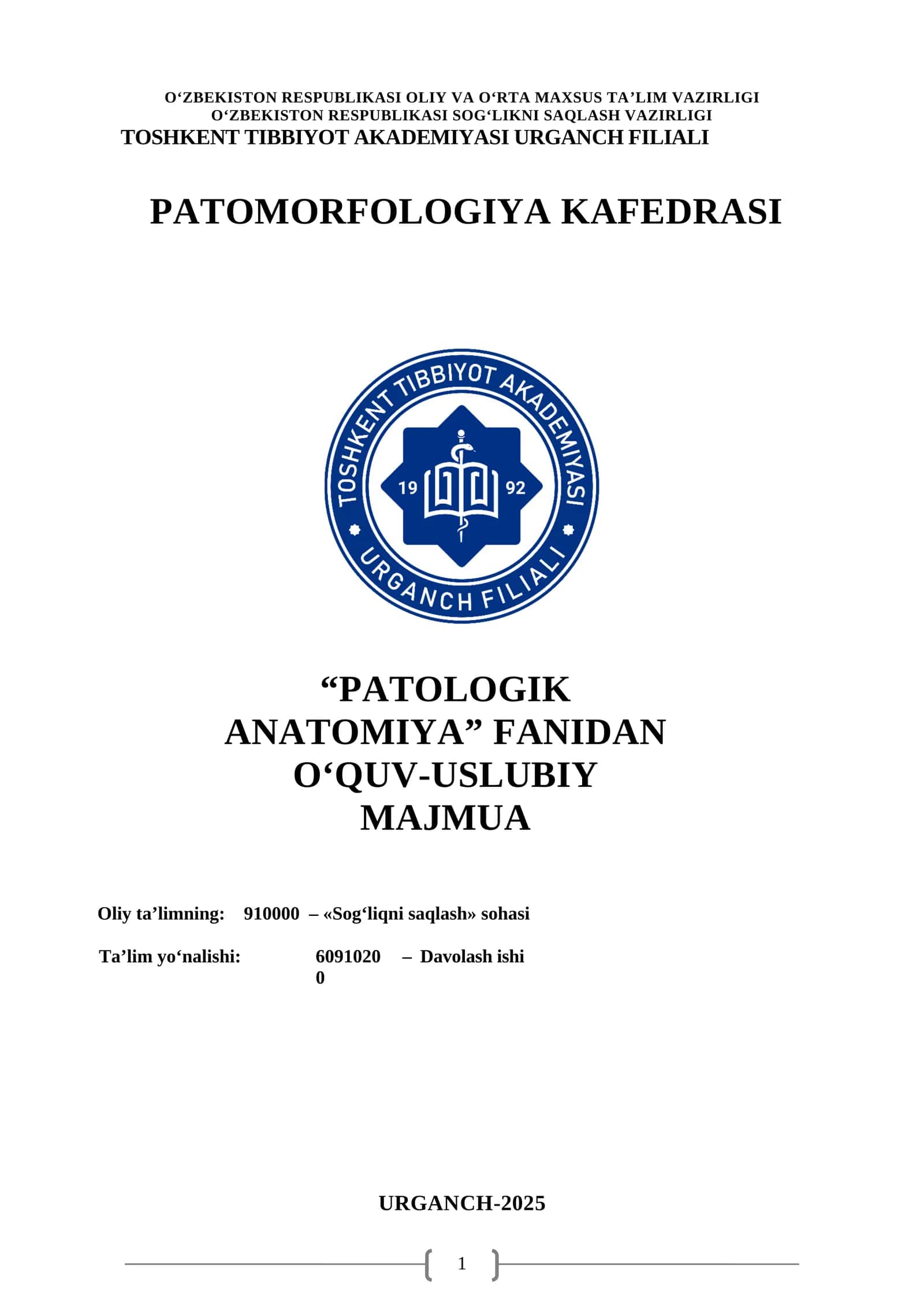 PATOLOGIK ANATOMIYA Fanidan O‘QUV-USLUBIY MAJMUA 1
