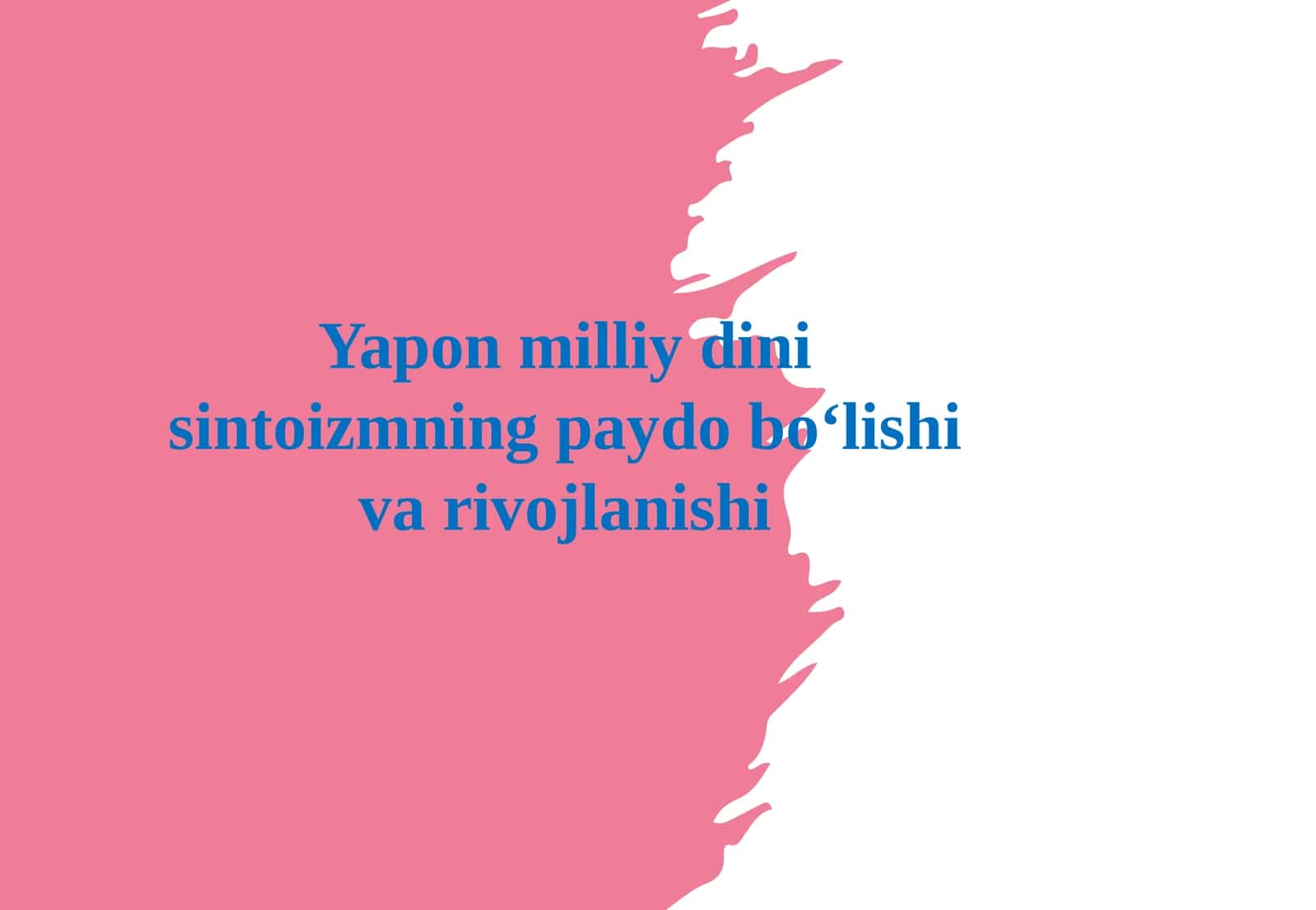 Yapon milliy dini - Sintoizmning paydo bo'lishi va rivojlanishi 1