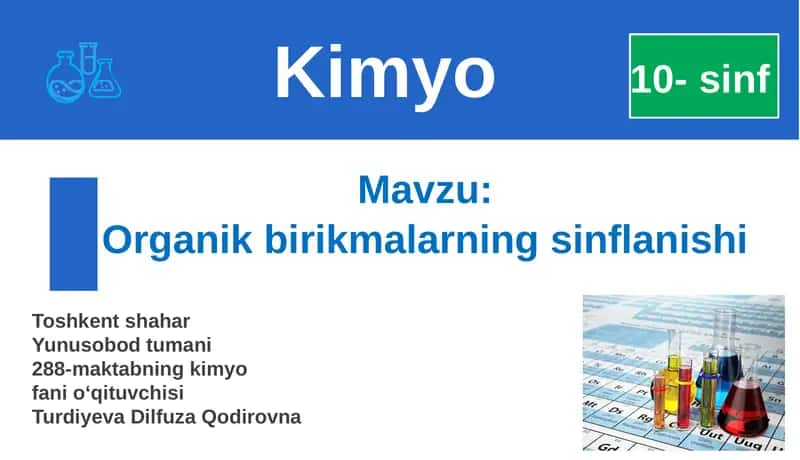 Organik birikmalarning sinflanishi 1
