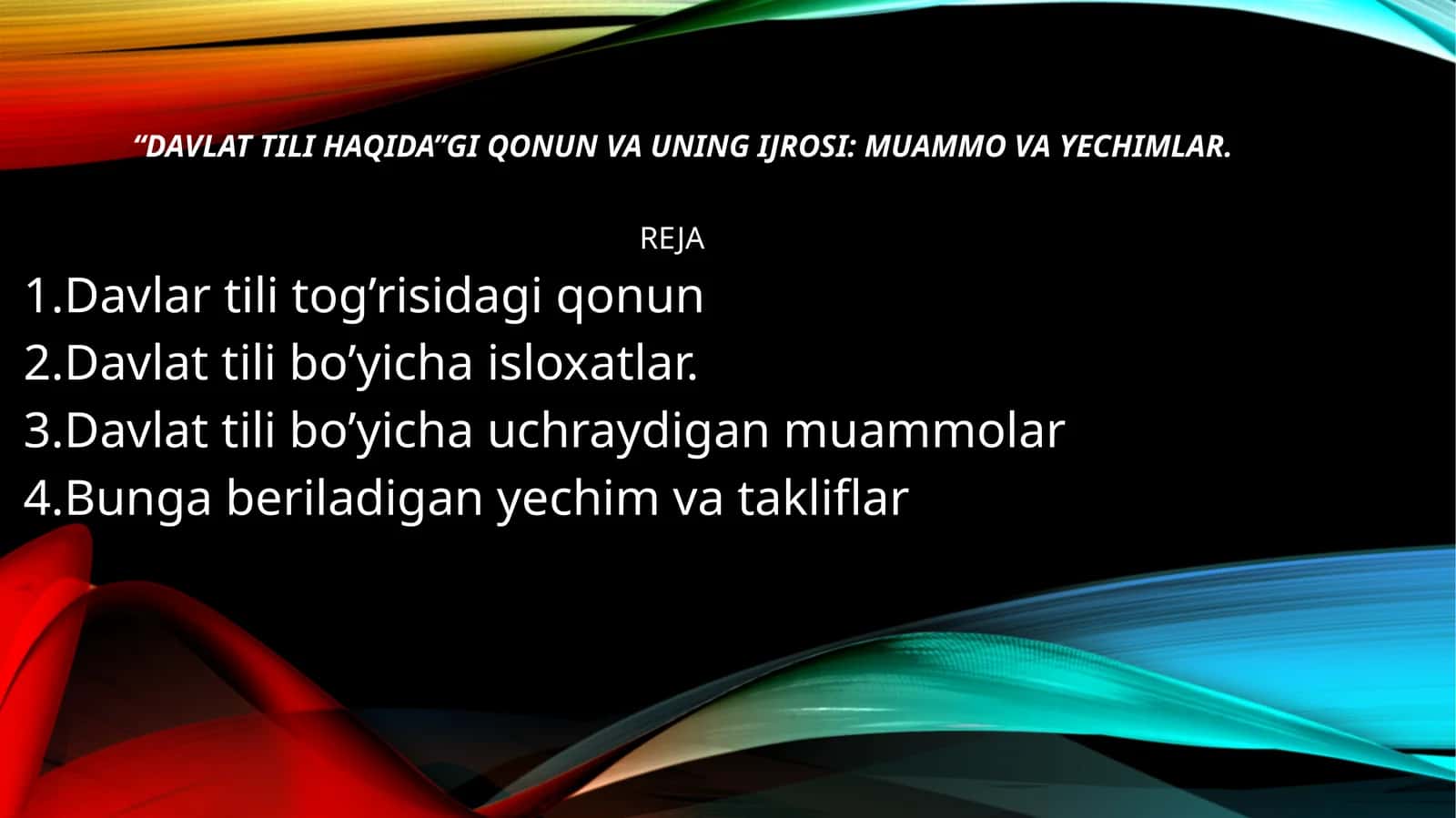 Davlat tili haqida: qonun va uning ijrosi: muammolar yechimlar 1