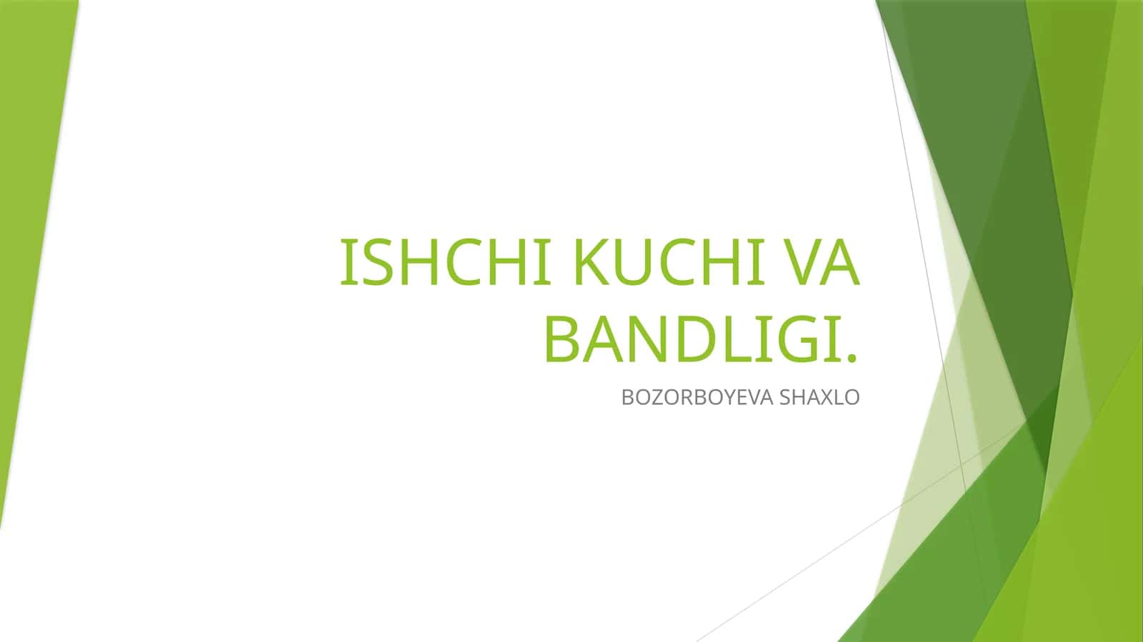 Ishchi Kuchi va Bandligi 1