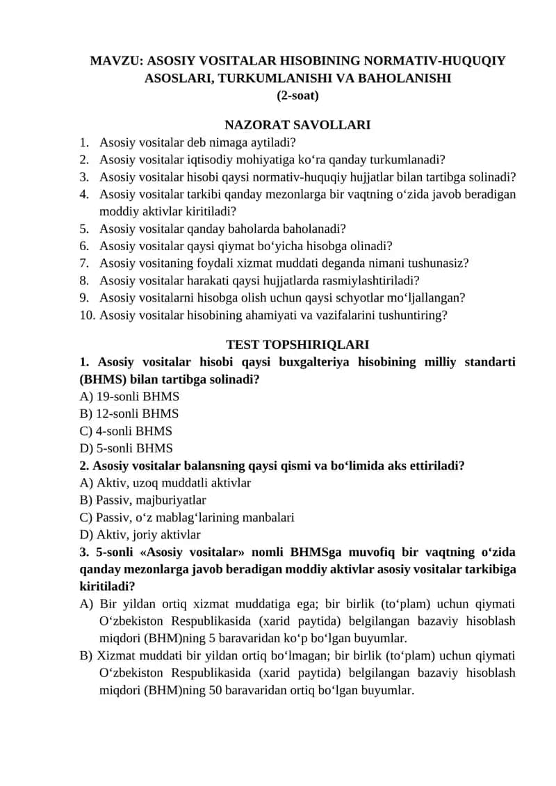 ASOSIY VOSITALAR HISOBINING NORMATIV-HUQUQIY ASOSLARI, TURKUMLANISHI VA BAHOLANISHI 1