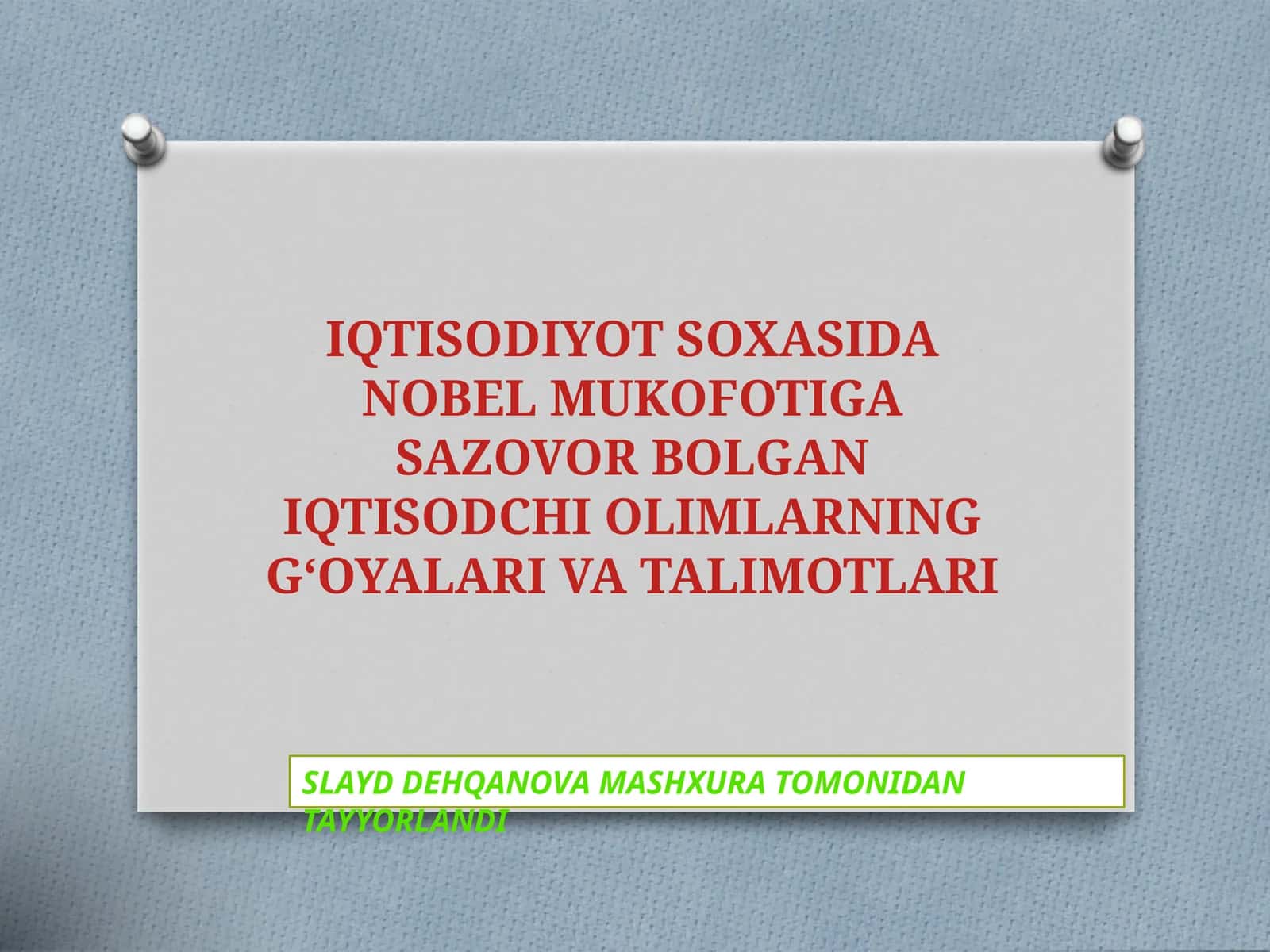 IQTISODIYOT SOXASIDA NOBEL MUKOFOTIGA SAZOVOR BOLGAN IQTISODCHI OLIMLARNINGGʻOYALARIVA TALIMOTLARI 1