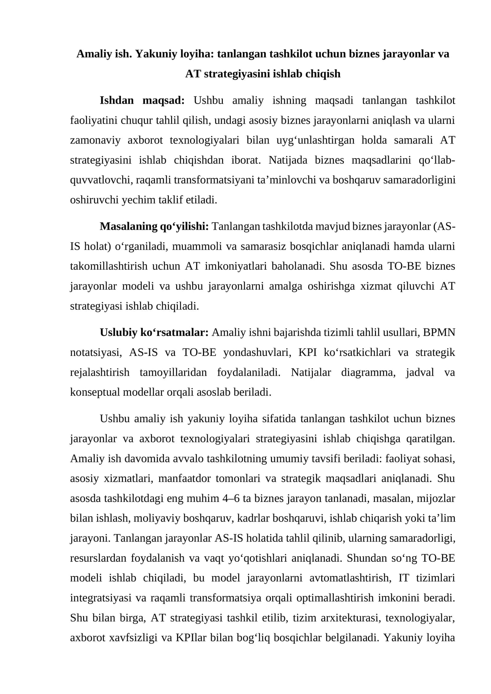 Amaliy ish. Yakuniy loyiha: tanlangan tashkilot uchun biznes jarayonlar va AT strategiyasini ishlab chiqish 1