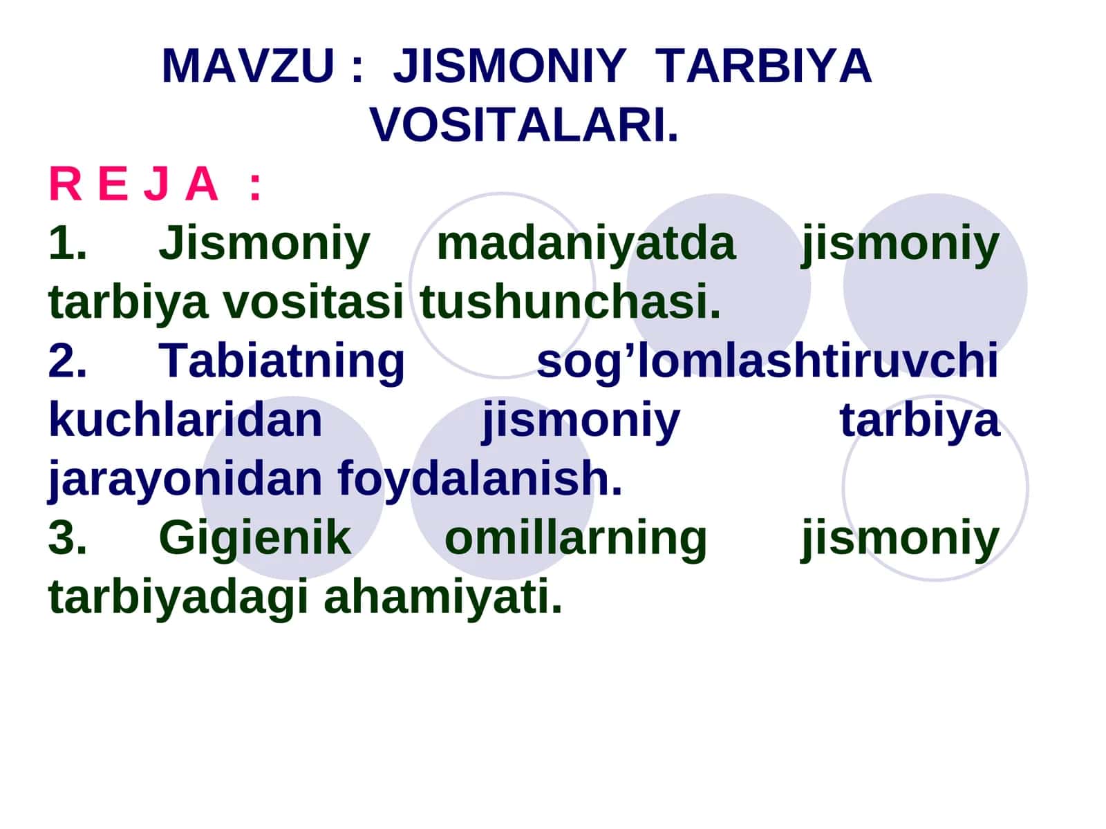 JISMONIY TARBIYA VOSITALARI 1