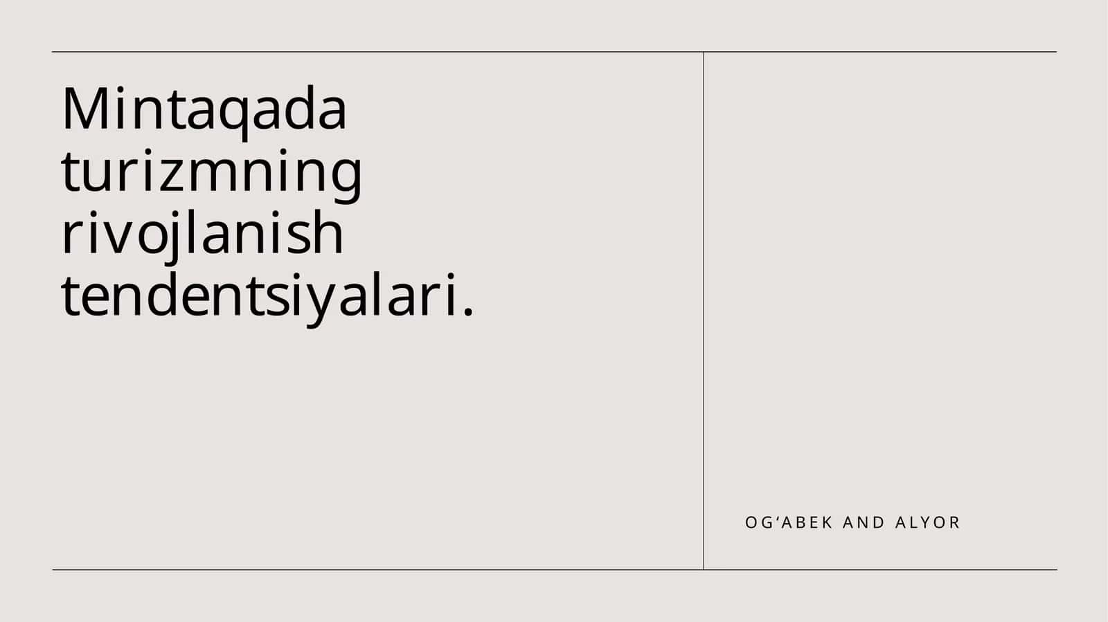Mintаqаdа turizmning rivоjlаnish tеndеntsiyalаri 1